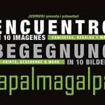 Begegnung in 10 Bildern: lapalmagalpa